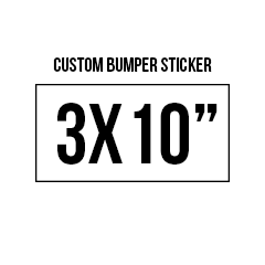 3X10 Custom Vinyl Bumper Sticker